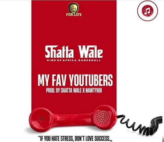 My Fav YouTubers by Shatta Wale