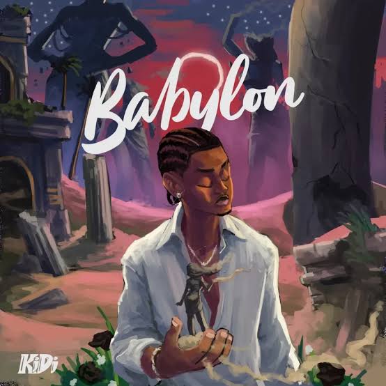 Babylon by KiDi