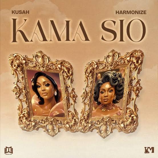 Kama Sio by Kusah x Harmonize