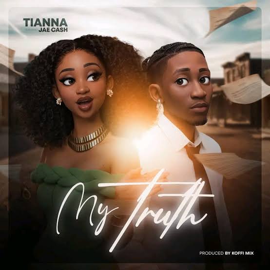My Truth by Tianna ft. Jae Cash